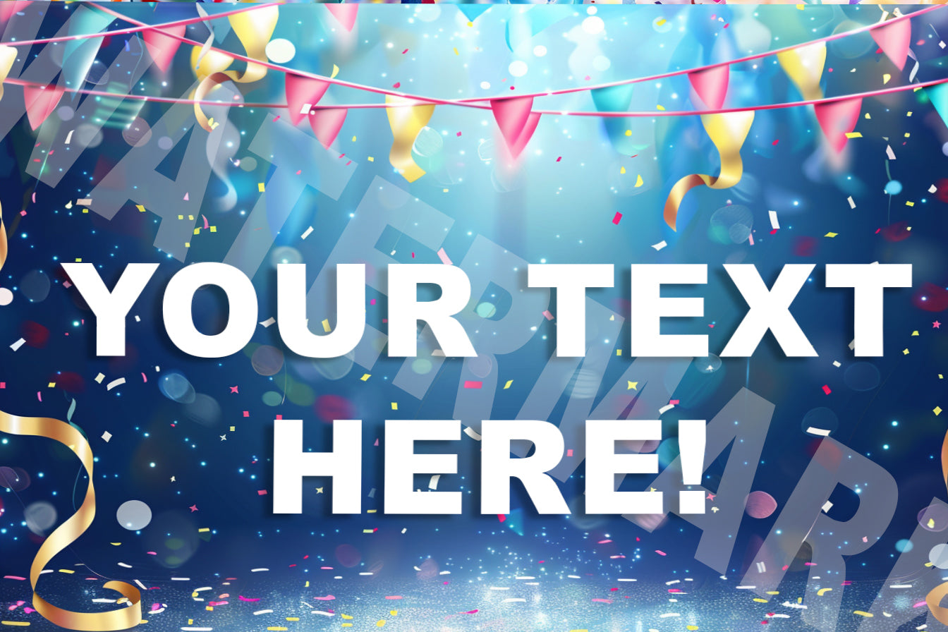Decorative background with colorful confetti, ribbons, and text space for 'YOUR TEXT HERE'.